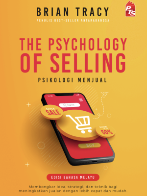 The Psychology of Selling (Edisi Bahasa Melayu)
