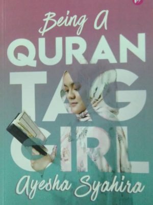 Being A Quran Tag Girl | Ayesha Syahira | IMAN Publication